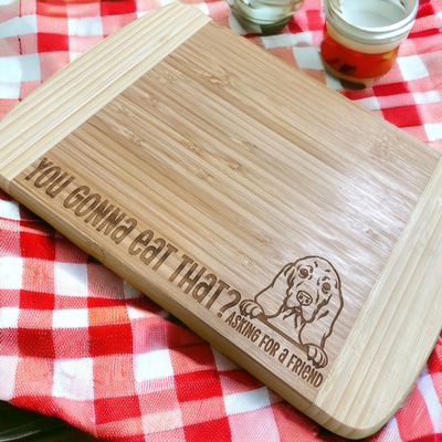 You Gonna Eat That? Basset Hound Cutting Board - Premium Cutting Boards from Pat's Monograms - Just $15.95! Shop now at Pat's Monograms