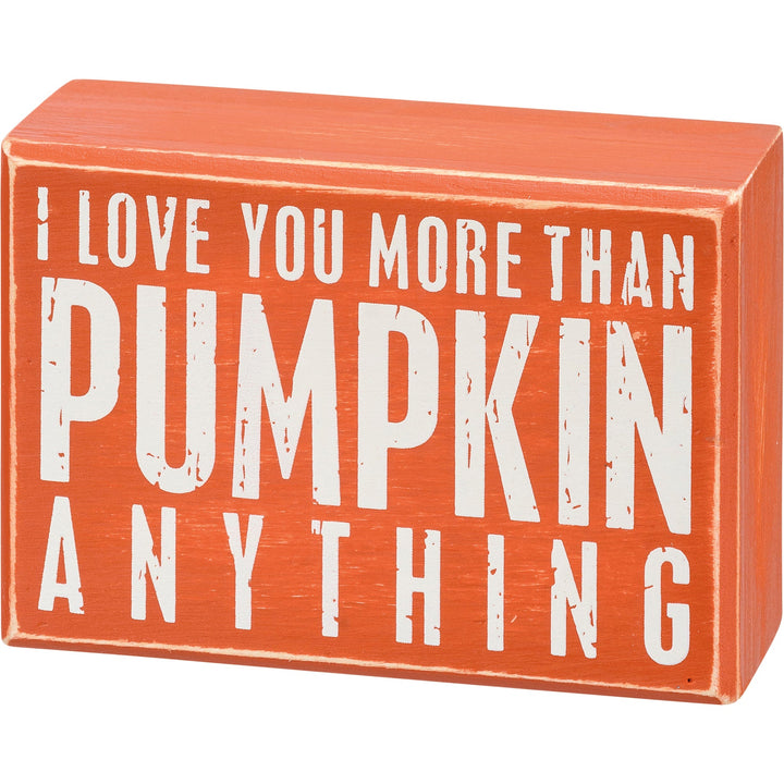 Box Sign & Sock Set - Love You More Than Pumpkin - Premium Socks from Primitives by Kathy - Just $12.95! Shop now at Pat's Monograms