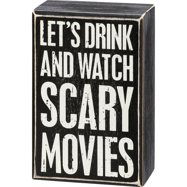 Box Sign & Sock Set - Drink and Watch Scary Movies - Premium Socks from Primitives by Kathy - Just $12.95! Shop now at Pat's Monograms