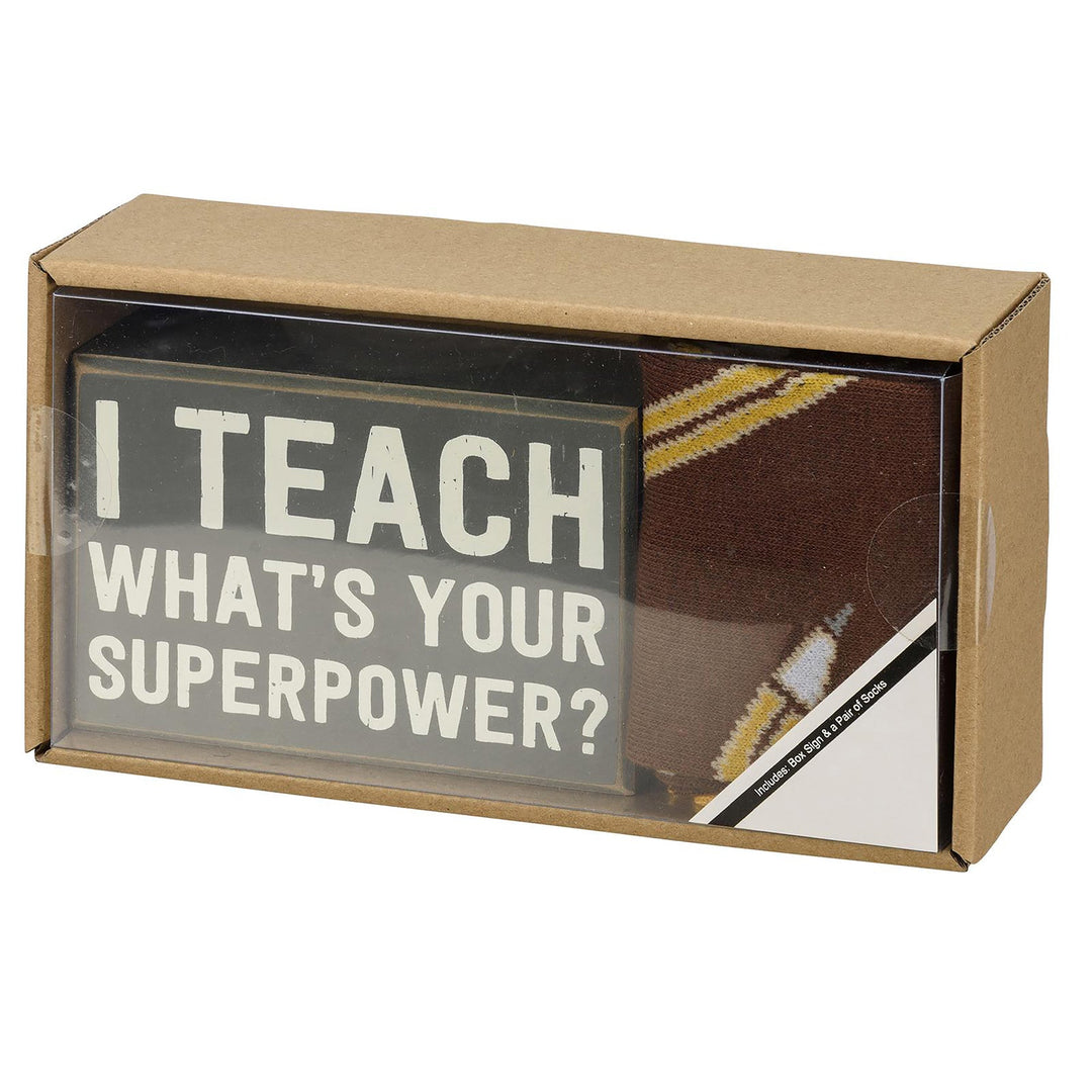 Box Sign & Sock Set - I Teach What's Your Super Power - Premium Socks from Primitives by Kathy - Just $10.95! Shop now at Pat's Monograms