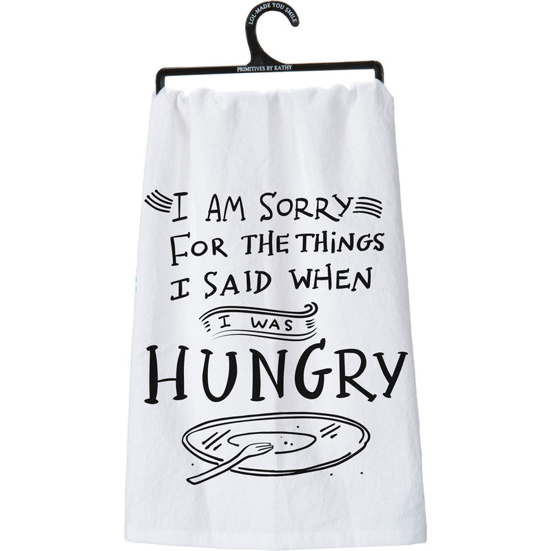 Kitchen Towel - Sorry For What I Said I Was Hungry - Premium Kitchen Towel from Primitives by Kathy - Just $8.95! Shop now at Pat&