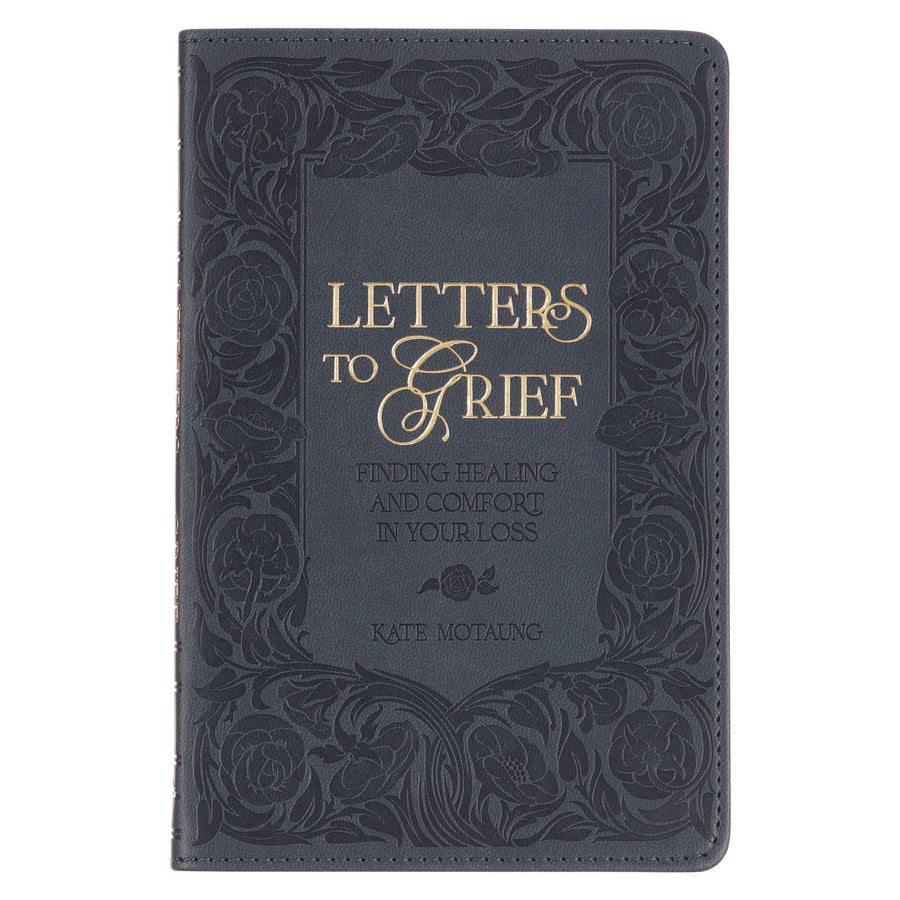 Letters to Grief Gray Faux Leather Gift Book - Premium Books and Devotionals from Christian Art Gifts - Just $12.99! Shop now at Pat's Monograms