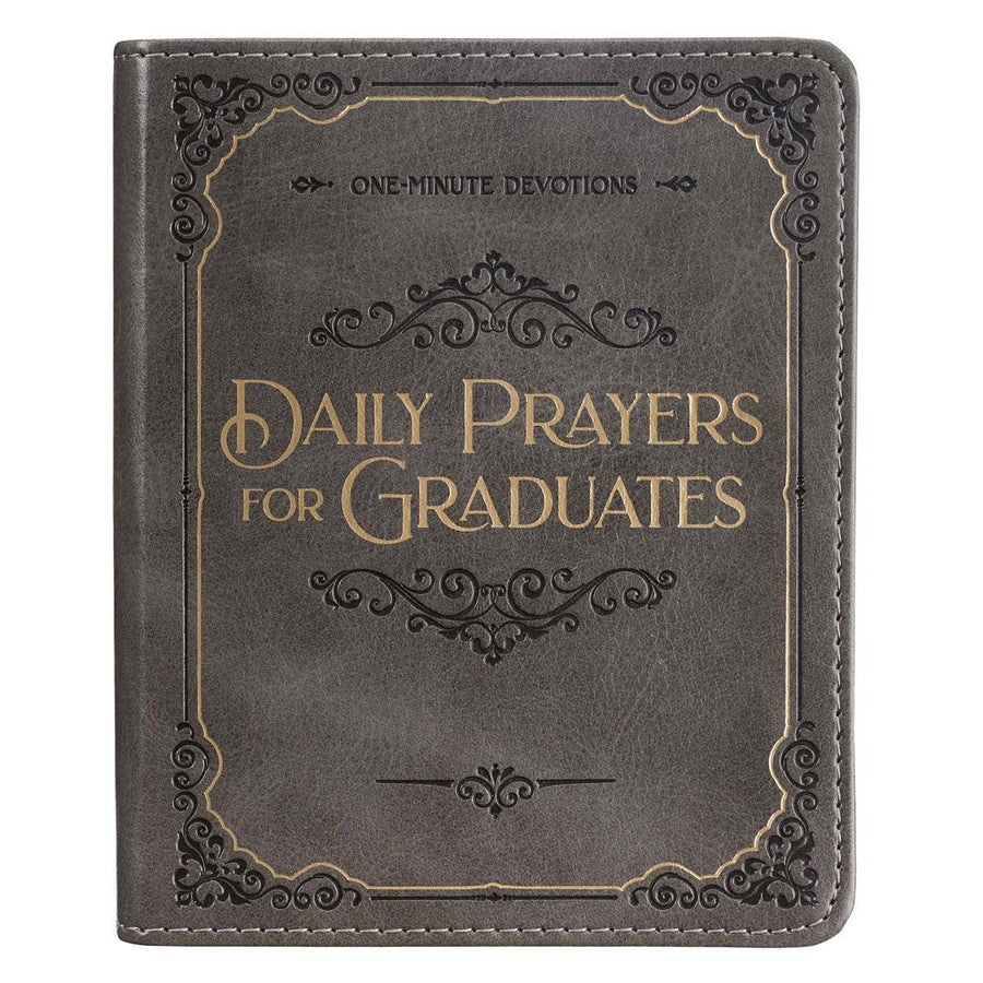 Daily Prayers for Graduates Gray Faux Leather Devotional - Premium Books and Devotionals from Christian Art Gifts - Just $14.99! Shop now at Pat's Monograms