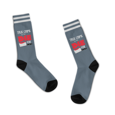 True Crime Is To Die For Socks - Premium  from Funatic - Just $15.99! Shop now at Pat's Monograms