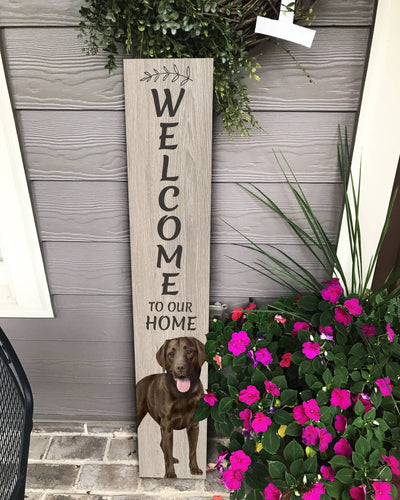 Lab, chocolate Welcome sign - Premium  from E&S Pets - Just $39.99! Shop now at Pat's Monograms